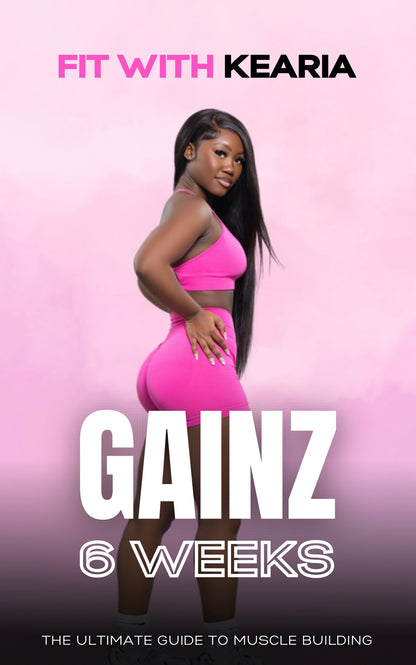 𝐆𝐀𝐈𝐍𝐙 6-week guide